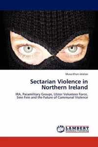 Sectarian Violence in Northern Ireland