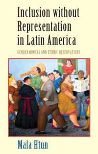 Inclusion Without Representation in Latin America