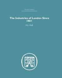 Industries of London Since 1861