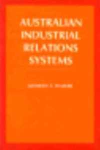 Australian Industrial Relations Systems