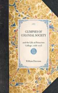 Glimpses of Colonial Society