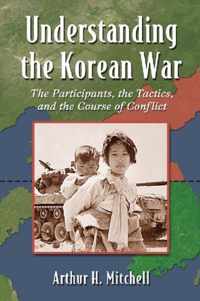 Understanding The Korean War