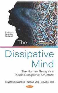 The Dissipative Mind