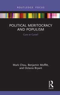 Political Meritocracy and Populism