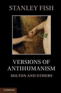 Versions Of Anti-Humanism