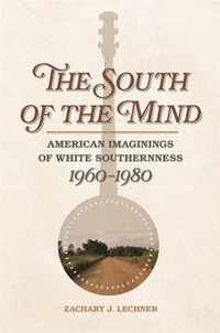 The South of the Mind