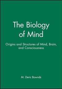 The Biology of Mind