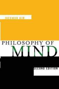 The Philosophy Of Mind