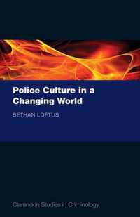 Police Culture In A Changing World