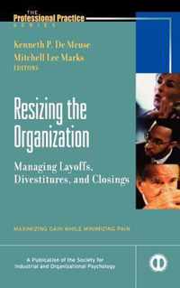 Resizing the Organization