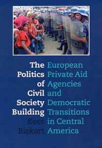 The Politics of Civil Society Building