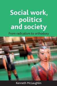 Social work, politics and society