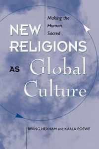 New Religions As Global Cultures