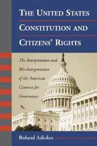 The United States Constitution and Citizens' Rights