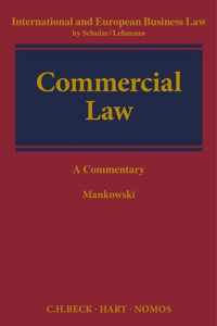 Commercial Law: A Commentary