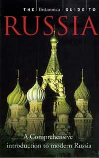 Britannica Guide To Russia