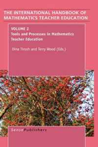 The Handbook of Mathematics Teacher Education