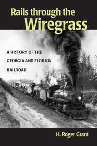 Rails through the Wiregrass