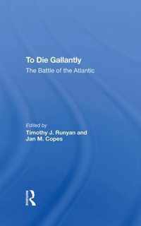 To Die Gallantly