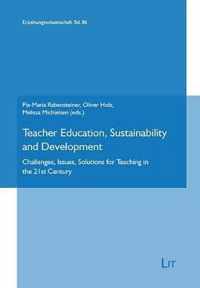 Teacher Education, Sustainability and Development