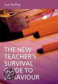 New Teacher's Survival Guide To Behaviour