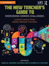 The New Teacher's Guide to Overcoming Common Challenges