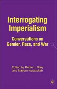 Interrogating Imperialism