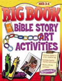 The Big Book of Bible Story Art Activities