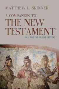 A Companion to the New Testament