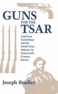 Guns for the Tsar