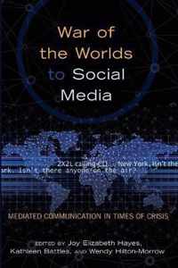 War of the Worlds to Social Media