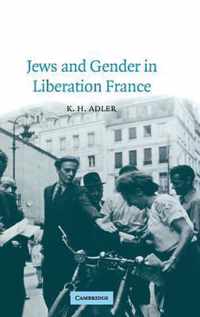 Jews and Gender in Liberation France