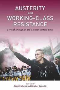 Austerity and Working-Class Resistance