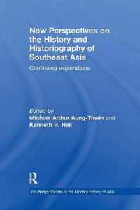 New Perspectives on the History and Historiography of Southeast Asia