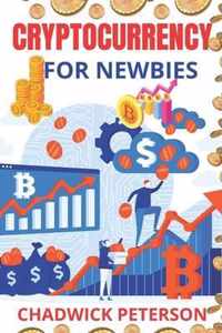 Cryptocurrencies for Newbies