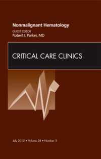 Nonmalignant Hematology, An Issue of Critical Care Clinics