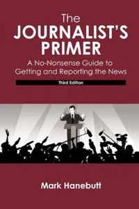 The Journalist's Primer