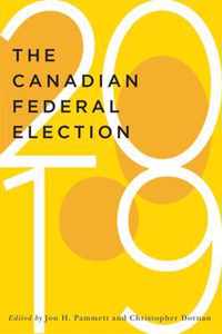 The Canadian Federal Election of 2019: Volume 2