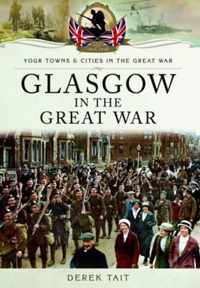 Glasgow in the Great War