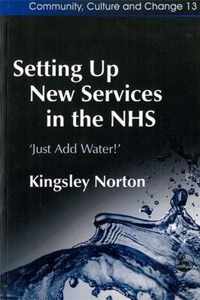 Setting Up New Services in the NHS