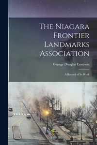 The Niagara Frontier Landmarks Association