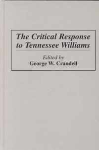 The Critical Response To Tennessee Williams