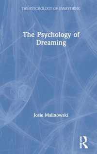 The Psychology of Dreaming