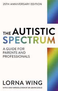 The Autistic Spectrum 25th Anniversary Edition