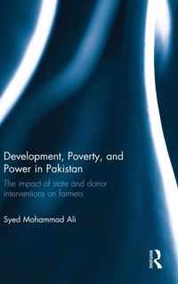 Development, Poverty and Power in Pakistan