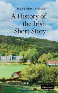 A History of the Irish Short Story