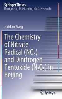 The Chemistry of Nitrate Radical NO3 and Dinitrogen Pentoxide N2O5 in Beijin