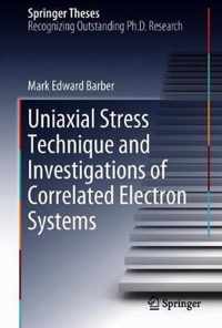 Uniaxial Stress Technique and Investigations of Correlated Electron Systems