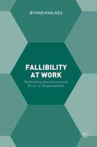 Fallibility at Work