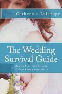 The Wedding Survival Guide